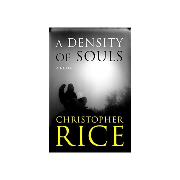 A Density Of Souls - Christopher Rice